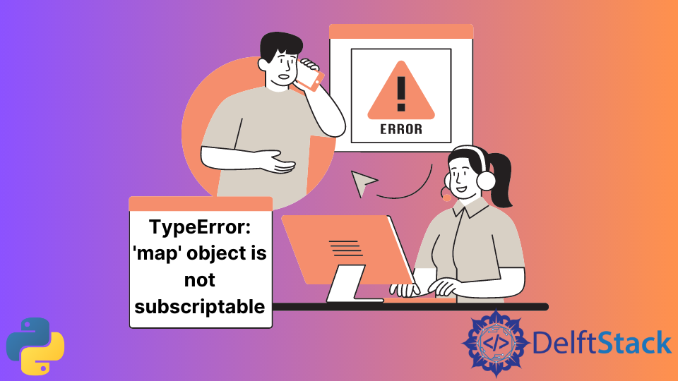 Feature Image   Typeerror Map Object Is Not Subscriptable 